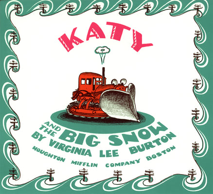 Cover Image for Katy and the Big Snow -- Virginia Lee Burton, Paperback