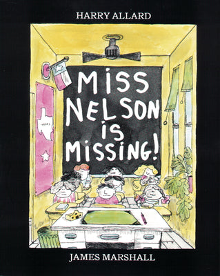 Cover Image for Miss Nelson Is Missing! -- Harry G. Allard, Hardcover