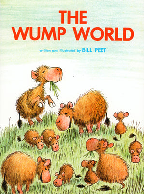 Cover Image for The Wump World -- Bill Peet, Paperback