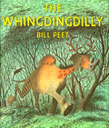 Cover Image for The Whingdingdilly -- Bill Peet, Paperback