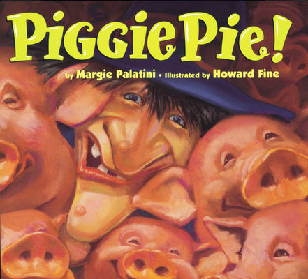 Cover Image for Piggie Pie! -- Margie Palatini, Paperback