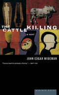 Cover Image for The Cattle Killing -- John Edgar Wideman, Paperback