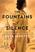 Cover Image for The Fountains of Silence -- Ruta Sepetys, Hardcover