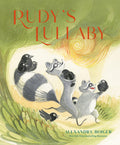 Cover Image for Rudy's Lullaby -- Alexandra Boiger, Hardcover