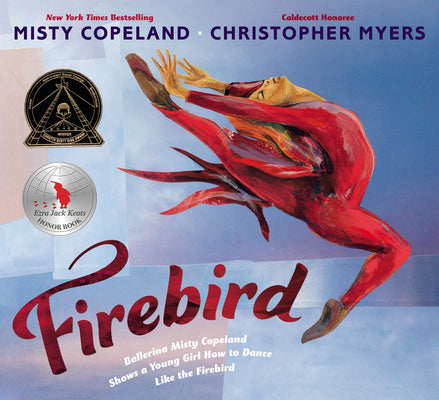 Cover Image for Firebird -- Misty Copeland, Hardcover
