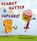 Cover Image for Peanut Butter & Cupcake -- Terry Border, Hardcover