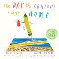 Cover Image for The Day the Crayons Came Home -- Drew Daywalt, Hardcover