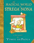Cover Image for The Magical World of Strega Nona: A Treasury -- Tomie dePaola, Hardcover