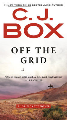 Cover Image for Off the Grid -- C. J. Box, Mass Market Paperback