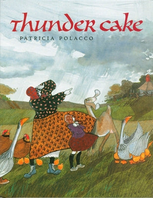 Cover Image for Thunder Cake -- Patricia Polacco, Hardcover
