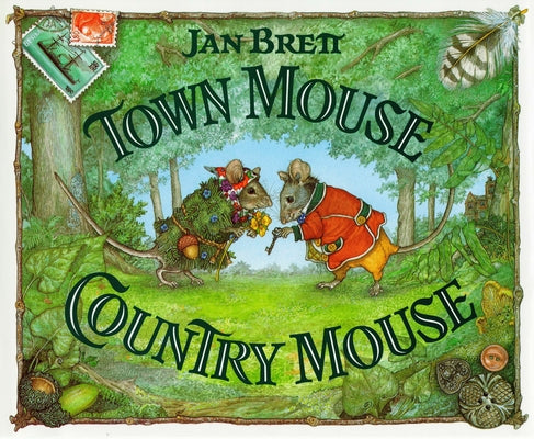 Cover Image for Town Mouse Country Mouse -- Jan Brett, Hardcover