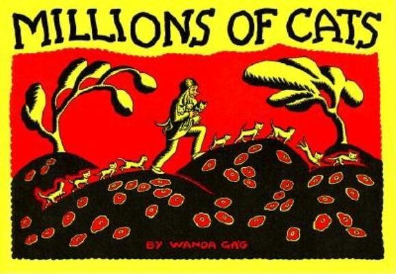 Cover Image for Millions of Cats -- Wanda Gág, Hardcover
