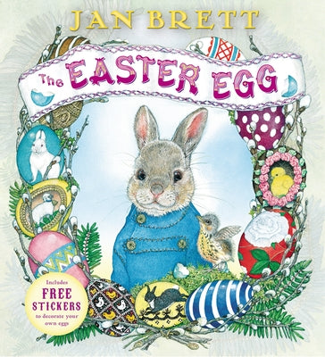 Cover Image for The Easter Egg -- Jan Brett, Hardcover