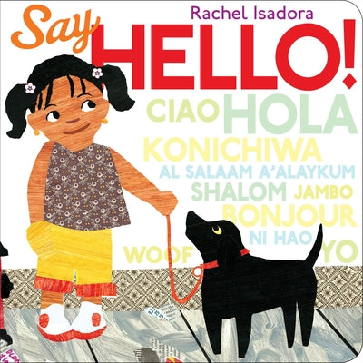 Cover Image for Say Hello! -- Rachel Isadora, Board Books