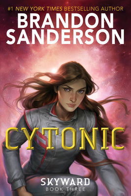 Cover Image for Cytonic -- Brandon Sanderson, Paperback