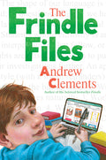 Cover Image for The Frindle Files -- Andrew Clements, Hardcover