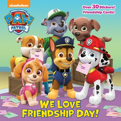 Cover Image for We Love Friendship Day! (Paw Patrol) -- Random House, Paperback