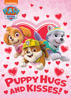 Cover Image for Puppy Hugs and Kisses! (Paw Patrol) -- Golden Books, Paperback