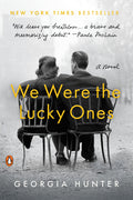 Cover Image for We Were the Lucky Ones -- Georgia Hunter, Paperback
