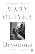 Cover Image for Devotions: A Read with Jenna Pick: The Selected Poems of Mary Oliver -- Mary Oliver, Paperback