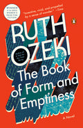 Cover Image for The Book of Form and Emptiness -- Ruth Ozeki, Paperback