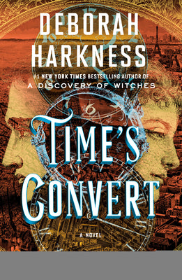 Cover Image for Time's Convert -- Deborah Harkness, Paperback