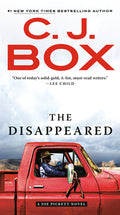 Cover Image for The Disappeared -- C. J. Box, Mass Market Paperback