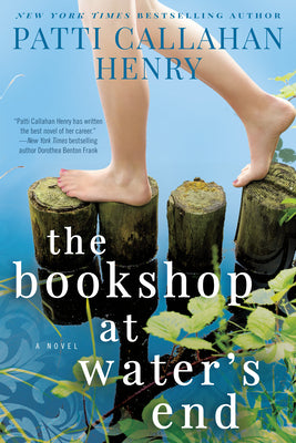 Cover Image for The Bookshop at Water's End -- Patti Callahan Henry, Paperback