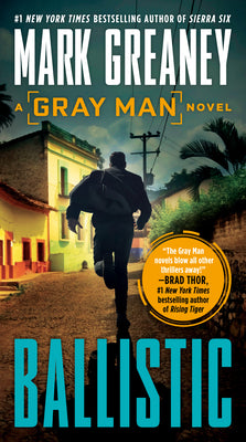 Cover Image for Ballistic -- Mark Greaney, Mass Market Paperback
