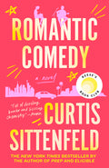 Cover Image for Romantic Comedy: Reese's Book Club -- Curtis Sittenfeld, Paperback