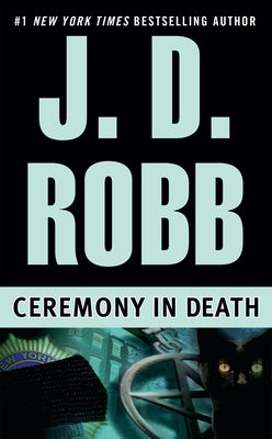 Cover Image for Ceremony in Death -- J. D. Robb, Mass Market Paperback