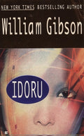 Cover Image for Idoru -- William Gibson, Mass Market Paperback