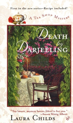 Cover Image for Death by Darjeeling -- Laura Childs, Mass Market Paperback