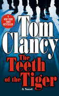Cover Image for The Teeth of the Tiger -- Tom Clancy, Mass Market Paperback