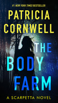 Cover Image for The Body Farm -- Patricia Cornwell, Mass Market Paperback