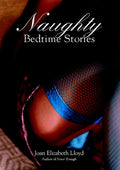 Cover Image for Naughty Bedtime Stories -- Joan Elizabeth Lloyd, Paperback