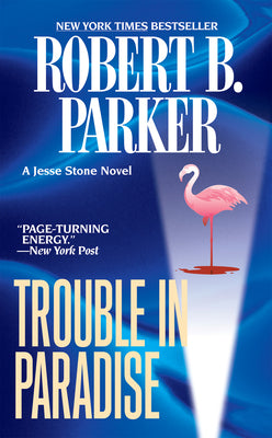 Cover Image for Trouble in Paradise -- Robert B. Parker, Mass Market Paperback