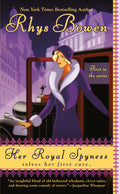 Cover Image for Her Royal Spyness -- Rhys Bowen, Mass Market Paperback