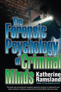 Cover Image for The Forensic Psychology of Criminal Minds -- Katherine Ramsland, Paperback