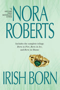 Cover Image for Irish Born -- Nora Roberts, Paperback