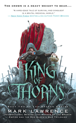 Cover Image for King of Thorns -- Mark Lawrence, Mass Market Paperback