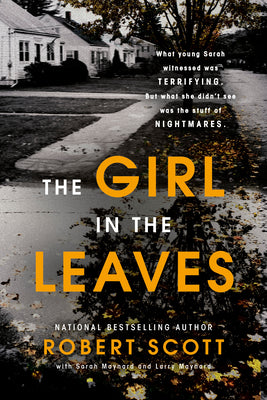 Cover Image for The Girl in the Leaves -- Robert Scott, Mass Market Paperback