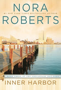 Cover Image for Inner Harbor -- Nora Roberts, Paperback