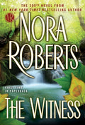 Cover Image for The Witness -- Nora Roberts, Paperback