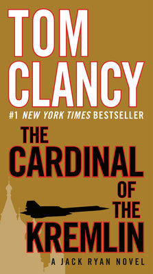 Cover Image for The Cardinal of the Kremlin -- Tom Clancy, Mass Market Paperback