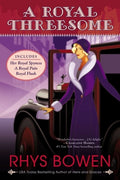 Cover Image for A Royal Threesome -- Rhys Bowen, Paperback