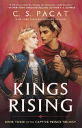 Cover Image for Kings Rising -- C. S. Pacat, Paperback