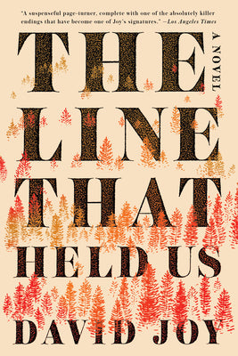 Cover Image for The Line That Held Us -- David Joy, Paperback