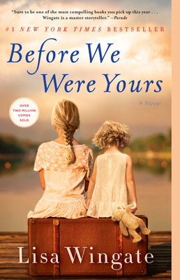 Cover Image for Before We Were Yours -- Lisa Wingate, Paperback