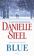 Cover Image for Blue -- Danielle Steel, Mass Market Paperback